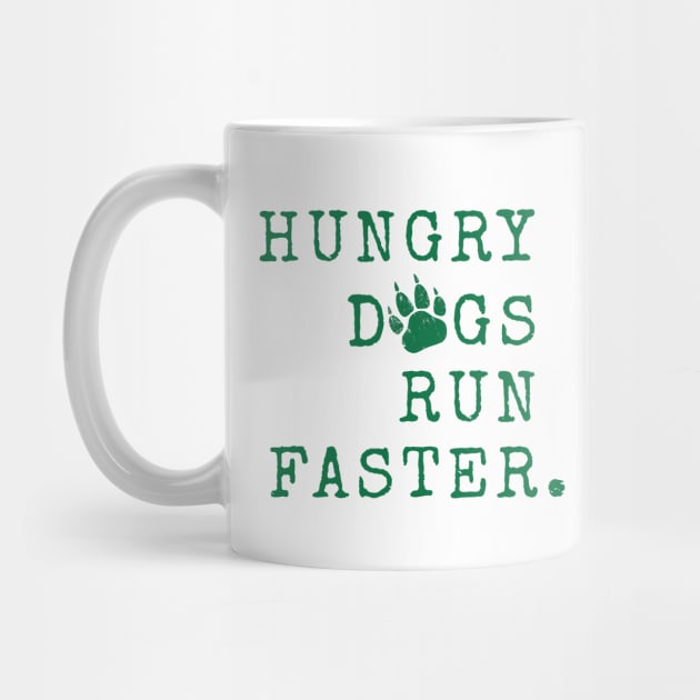 Hungry dogs run faster. White by Tidio Art